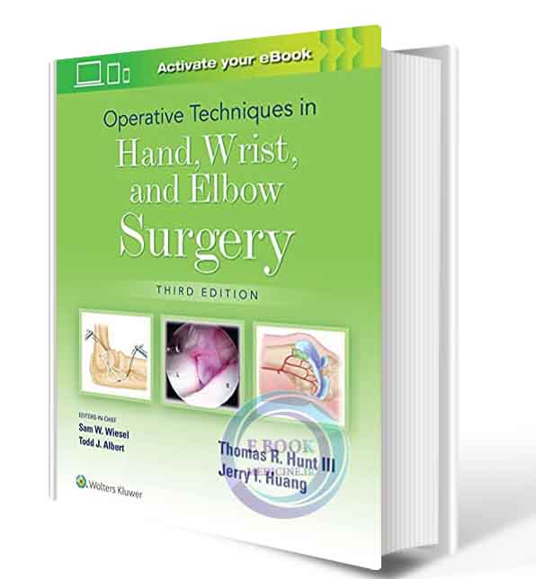 دانلود کتابOperative Techniques in Hand, Wrist, and Elbow Surgery Third Edition2021 (ORIGINAL PDF)